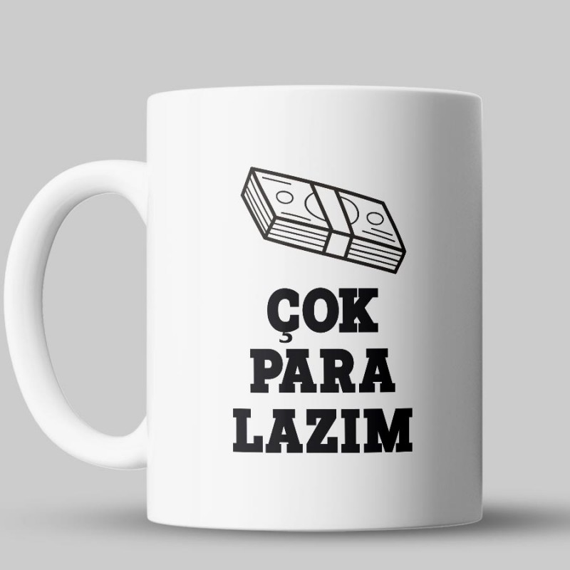 Çok Para Lazım Kupa Bardak - kpek13